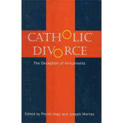 ISBN Catholic Divorce (The Deception of Annulments)