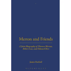 ISBN Merton and Friends (A Joint Biography of Thomas Merton, Robert Lax and Edward Rice), Anglais, Couverture rigide, 320 pag ...
