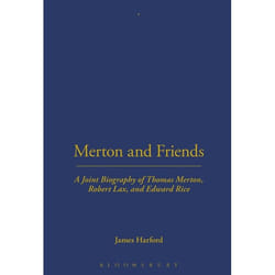 ISBN Merton and Friends (A Joint Biography of Thomas Merton, Robert Lax and Edward Rice) livre Anglais Couverture rigide 320 pages