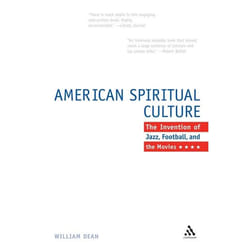 ISBN The American Spiritual Culture (And the Invention of Jazz, Football, and the Movies) livre Anglais Livre broché 288 pages