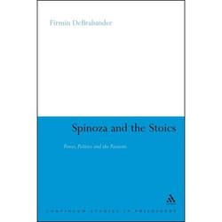 ISBN Spinoza and the Stoics (Power, Politics and the Passions)