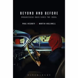 ISBN Beyond and Before (Progressive Rock since the 1960s), Anglais, Livre broché, 328 pages