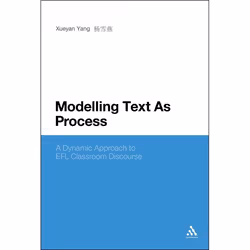 ISBN Modelling Text As Process (A Dynamic Approach to EFL Classroom Discourse), Anglais, Couverture rigide, 304 pages
