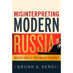 ISBN Misinterpreting Modern Russia (Western Views of Putin and His Presidency), Anglais, Couverture rigide, 290 pages