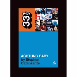 ISBN U2's Achtung Baby (Meditations on Love in the Shadow of the Fall), Musique, Anglais, Livre broché, 128 pages