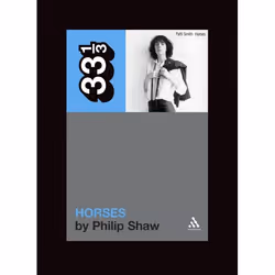 ISBN Patti Smith's Horses, Musique, Anglais, Livre broché, 152 pages