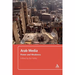 ISBN Arab Media (Power and Weakness), Anglais, Livre broché, 296 pages