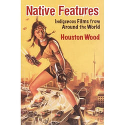 ISBN Native Features (Indigenous Films from Around the World)