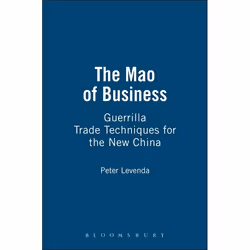 ISBN The Mao of Business (Guerrilla Trade Techniques for the New China), Anglais, Couverture rigide, 240 pages