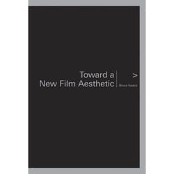 ISBN Toward a New Film Aesthetic
