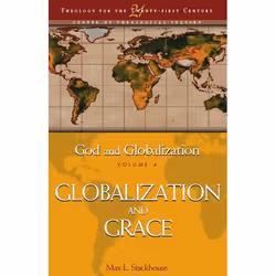 ISBN God and Globalization: Volume 4 (Globalization and Grace), Anglais, Couverture rigide, 288 pages