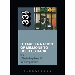 ISBN Public Enemy's It Takes a Nation of Millions to Hold Us Back, Anglais, Livre broché, 160 pages