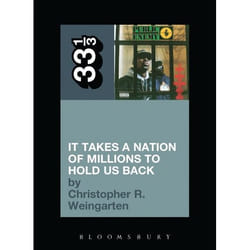 ISBN Public Enemy's It Takes a Nation of Millions to Hold Us Back
