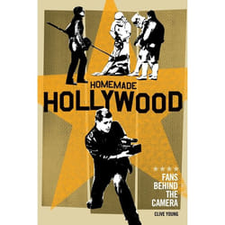 ISBN Homemade Hollywood (Fans Behind the Camera)