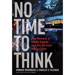 ISBN No Time To Think (The Menace of Media Speed and the 24-hour News Cycle) Couverture rigide