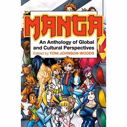 ISBN Manga (An Anthology of Global and Cultural Perspectives), Anglais, Livre broché, 368 pages