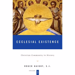 ISBN Christian Community in History, Volume 3 (Ecclesial Existence), Anglais, Couverture rigide, 320 pages