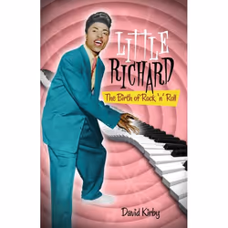 ISBN Little Richard (The Birth of Rock 'n' Roll), Anglais, Couverture rigide, 224 pages