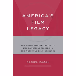 ISBN America's Film Legacy (The Authoritative Guide to the Landmark Movies in the National Film Registry), Anglais, Livre bro ...