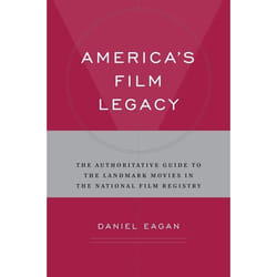 ISBN America's Film Legacy (The Authoritative Guide to the Landmark Movies in the National Film Registry)
