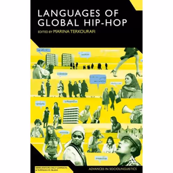 ISBN The Languages of Global Hip Hop, référence & langage, Anglais, Couverture rigide, 352 pages