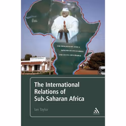 ISBN The International Relations of Sub-Saharan Africa, Anglais, Couverture rigide, 192 pages