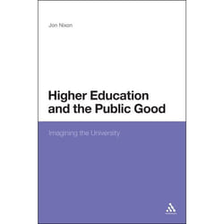 ISBN Higher Education and the Public Good (Imagining the University) livre Anglais Couverture rigide 176 pages