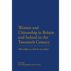 ISBN Women and Citizenship in Britain and Ireland in the 20th Century (What Difference Did the Vote Make?), Anglais, Couvertu ...