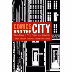 ISBN Comics and the City (Urban Space in Print, Picture and Sequence), Anglais, Livre broché, 288 pages