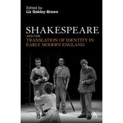 ISBN Shakespeare and the Translation of Identity in Early Modern England livre Education Anglais Couverture rigide