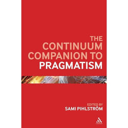 ISBN The Continuum Companion to Pragmatism livre Religion Anglais Couverture rigide