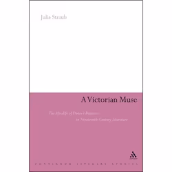 ISBN A Victorian Muse (The Afterlife of Dante's Beatrice in Nineteenth-Century Literature), Anglais, Couverture rigide, 192 p ...
