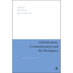 ISBN Globalization, Communication and the Workplace (Talking Across The World) Couverture rigide