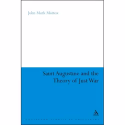 ISBN St. Augustine and the Theory of Just War, philosophie, Anglais, Livre broché, 208 pages