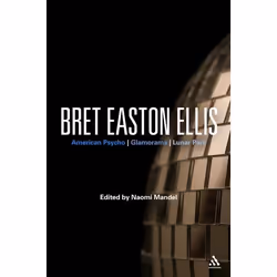 ISBN Bret Easton Ellis (American Psycho, Glamorama, Lunar Park), Roman contemporain, Anglais, Couverture rigide, 192 pages