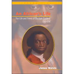 ISBN African's Life, 1745-1797 (The Life and Times of Olaudah Equiano), histoire, Anglais, Livre broché, 340 pages