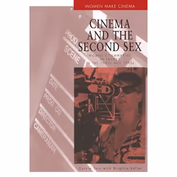 ISBN Cinema and the Second Sex (Women's Filmmaking in France in the 1980s and 1990s), Anglais, Livre broché, 328 pages