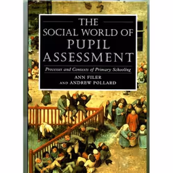 ISBN Social World of Pupil Assessment (Strategic Biographies through Primary School), Anglais, Livre broché, 178 pages