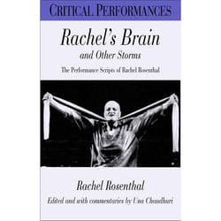 ISBN Rachel's Brain and Other Storms (Rachel Rosenthal: Performance Texts)