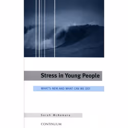ISBN Stress in Young People (What's New and What To Do), Anglais, Livre broché, 242 pages