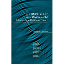 ISBN International Society and the Development of International Relations Theory