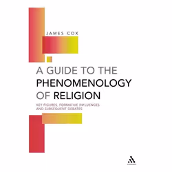 ISBN A Guide to the Phenomenology of Religion (Key Figures, Formative Influences and Subsequent Debates), Anglais, Livre broc ...