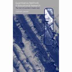ISBN Quantitative Methods in Educational Research (The Role of Numbers Made Easy), Anglais, Livre broché, 220 pages