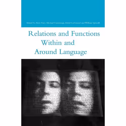 ISBN Relations and Functions within and around Language, Anglais, Couverture rigide, 410 pages