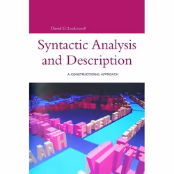 ISBN Syntactic Analysis and Description (A Constructional Approach), Anglais, Livre broché, 386 pages
