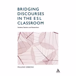 ISBN Bridging Discourses in the ESL Classroom (Students, Teachers and Researchers), Anglais, Livre broché, 256 pages