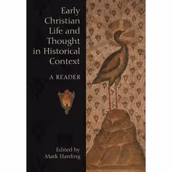 ISBN Early Christian Life and Thought in Social Context (A Reader), Religion, Anglais, Livre broché, 394 pages