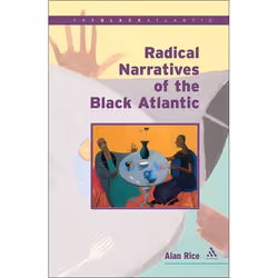 ISBN Radical Narratives of the Black Atlantic, Anglais, Couverture rigide, 288 pages
