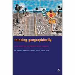 ISBN Thinking Geographically (Space, Theory and Contemporary Human Geography), Anglais, Couverture rigide, 286 pages