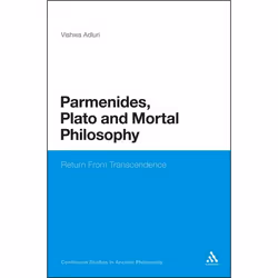 ISBN Parmenides, Plato and Mortal Philosophy (Return From Transcendence), philosophie, Anglais, Couverture rigide, 240 pages